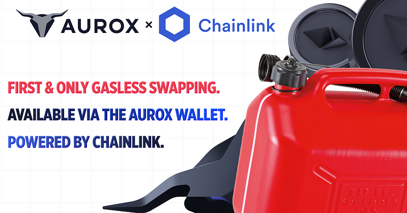 Aurox Wallet Goes Gasless With The Help Of Chainlink